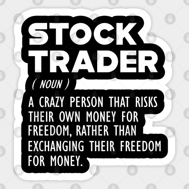 Stock Trader Definition b Sticker by KC Happy Shop